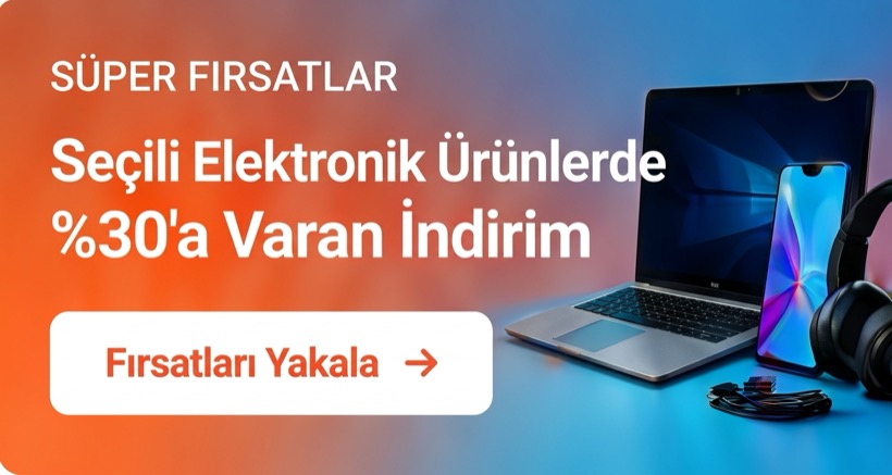 Seçili elektronik ürünlerde indirim