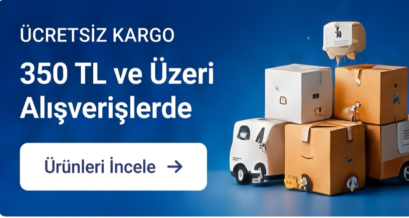 350 TL üzeri ücretsiz kargo
