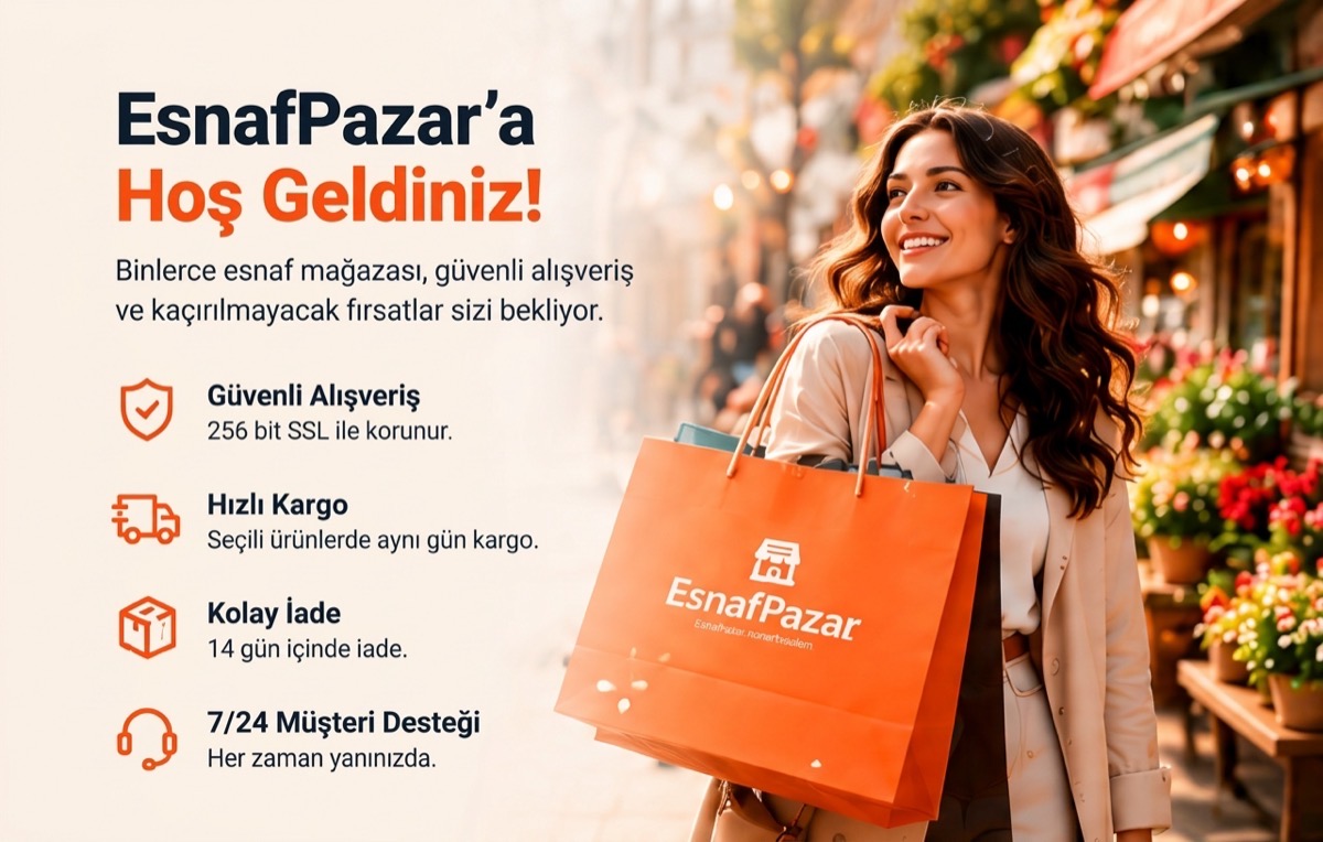 EsnafPazar’a hoş geldiniz. Güvenli alışveriş, hızlı kargo, kolay iade, 7/24 destek.