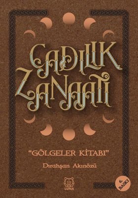 JÜPİTER OYUNCAK Cadılık Zanaatı Gölgeler Kitabı - Dırahşan Akınözü Ergin