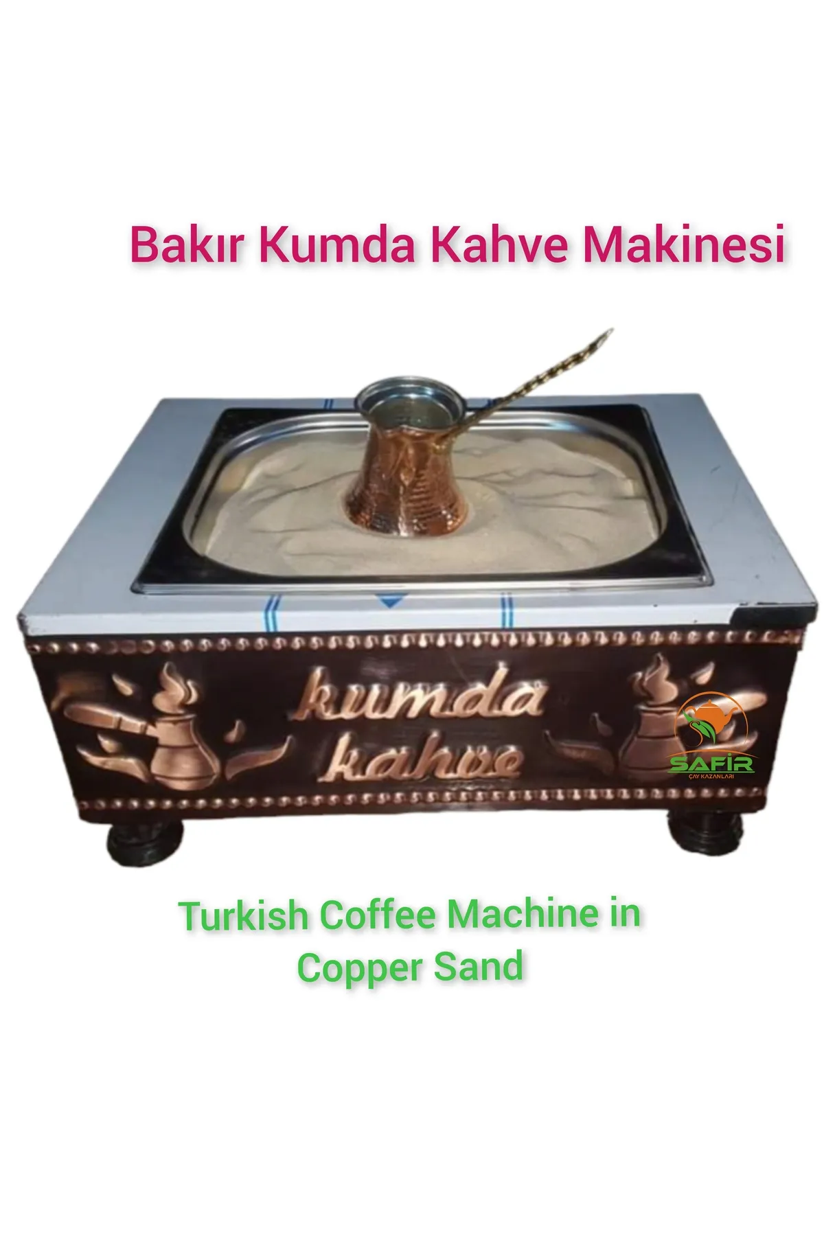 SAFİR ÇAY KAZANLARI 35x28 ebatlı Bakır Kumda Kahve 3-4 cezvelik Bakır Kumda Kahve makinesi Safir Kumda Kahve görsel 3