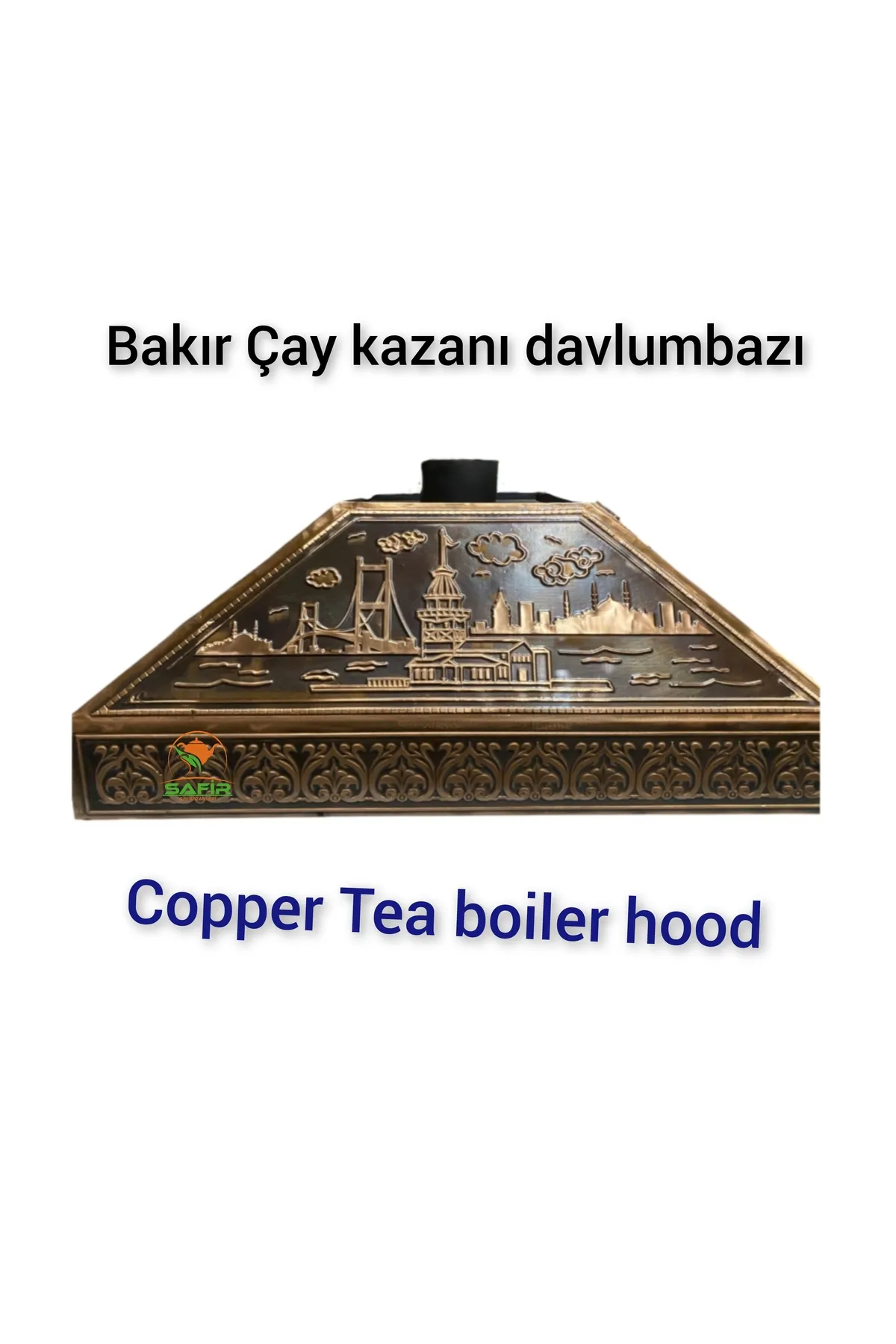 SAFİR ÇAY KAZANLARI çay kazanı davlumbazı Boğaziçi model 90 cm Bakır Davlumbaz Çay Ocağı Bakır Davlumbaz