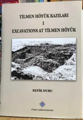 JÜPİTER OYUNCAK Tilmen Höyük Kazıları - Refik Duru